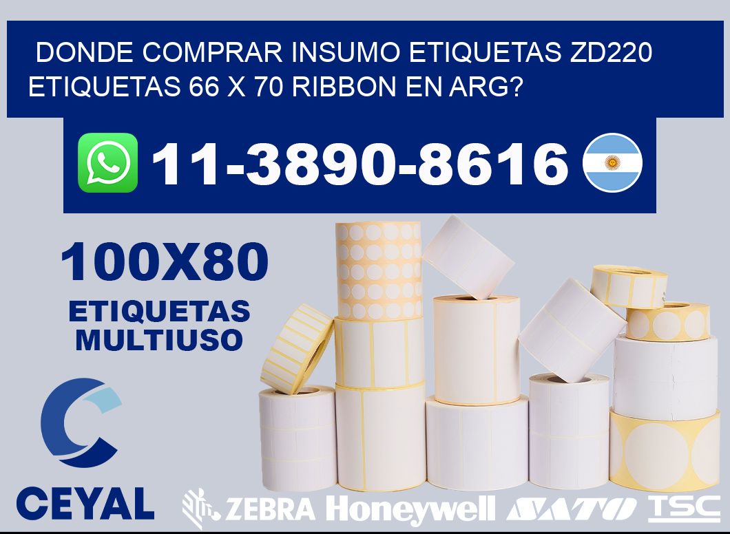 donde comprar insumo etiquetas zd220 etiquetas 66 x 70 ribbon en ARG?
