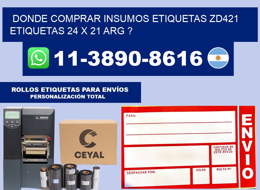 donde comprar insumos etiquetas zd421 etiquetas 24 x 21 ARG ?