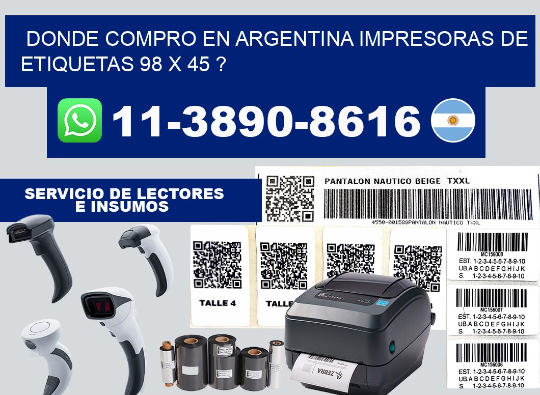 donde compro en argentina impresoras de etiquetas 98 x 45 ?