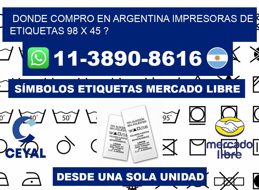 donde compro en argentina impresoras de etiquetas 98 x 45 ?