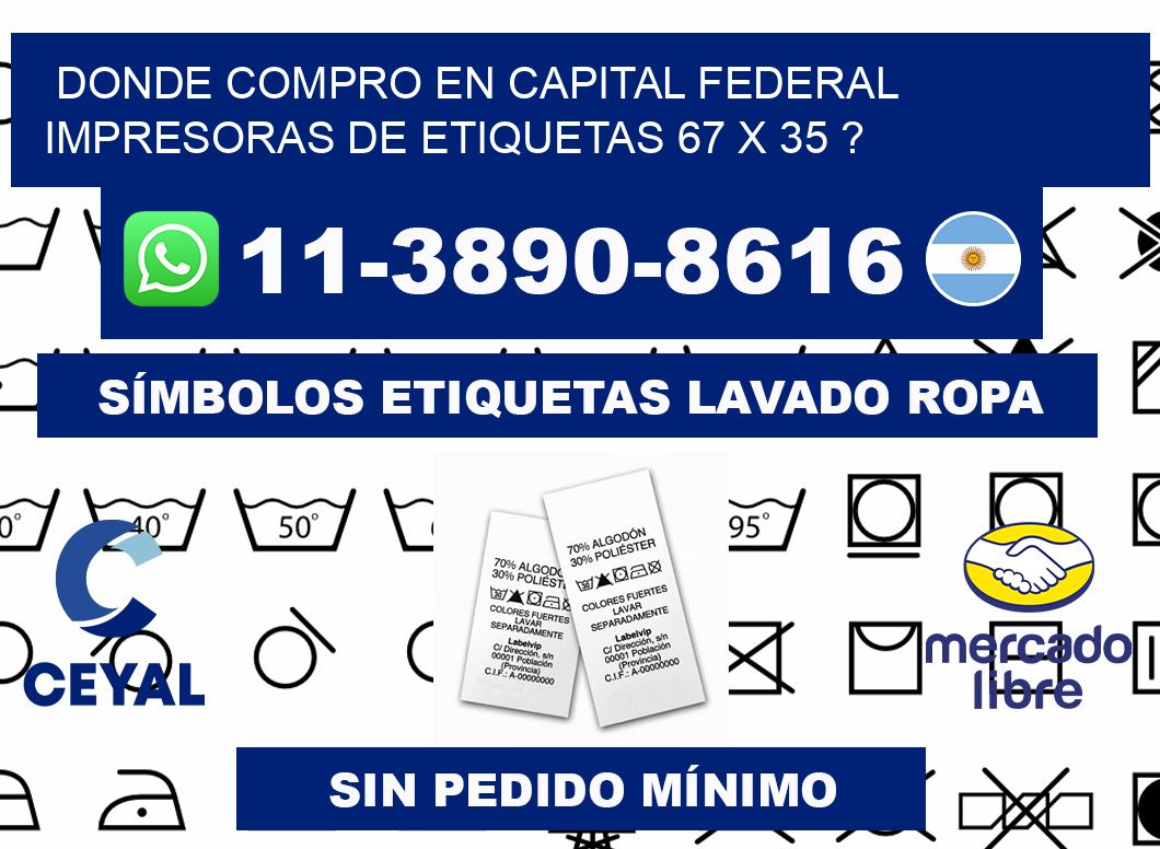 donde compro en capital federal impresoras de etiquetas 67 x 35 ?