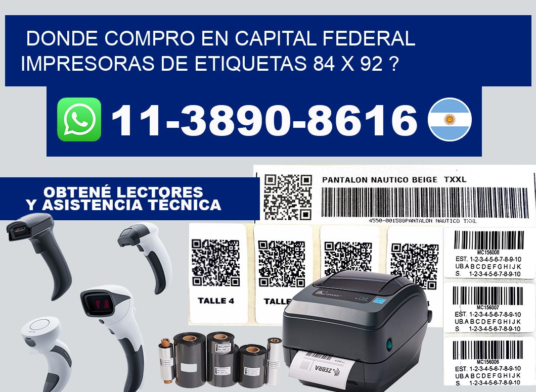 donde compro en capital federal impresoras de etiquetas 84 x 92 ?