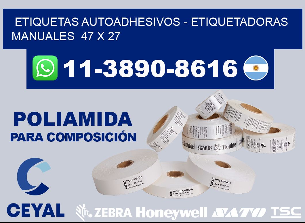 etiquetas autoadhesivos - Etiquetadoras Manuales  47 x 27