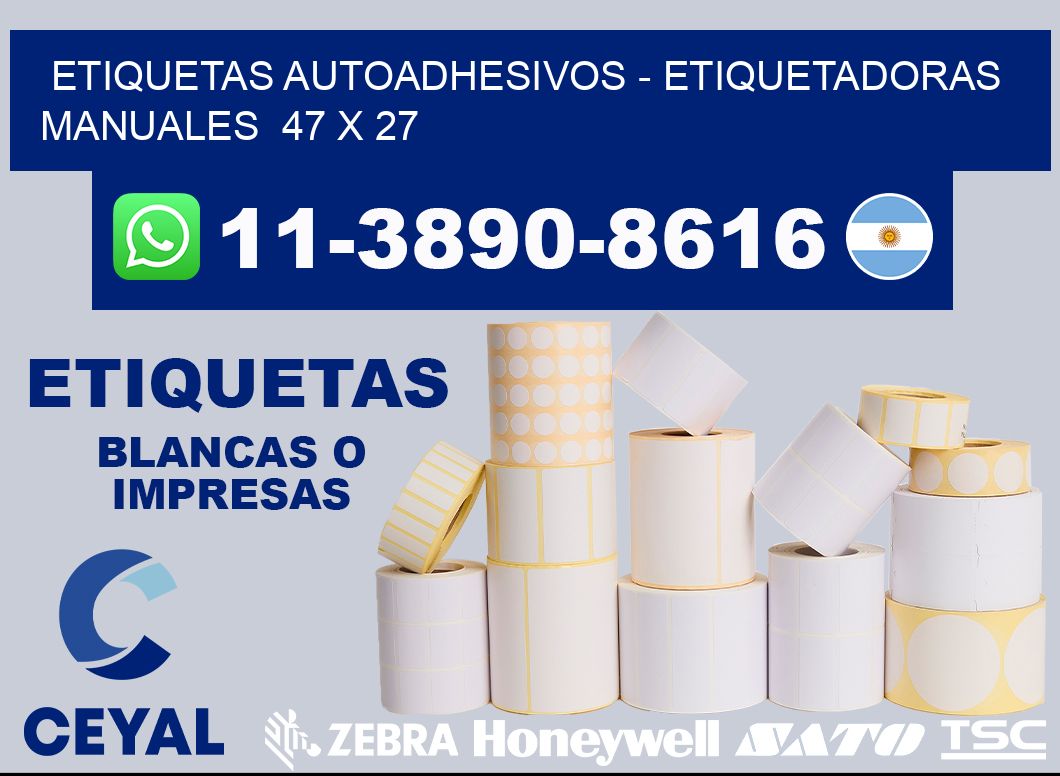 etiquetas autoadhesivos - Etiquetadoras Manuales  47 x 27