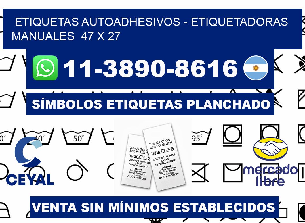 etiquetas autoadhesivos - Etiquetadoras Manuales  47 x 27