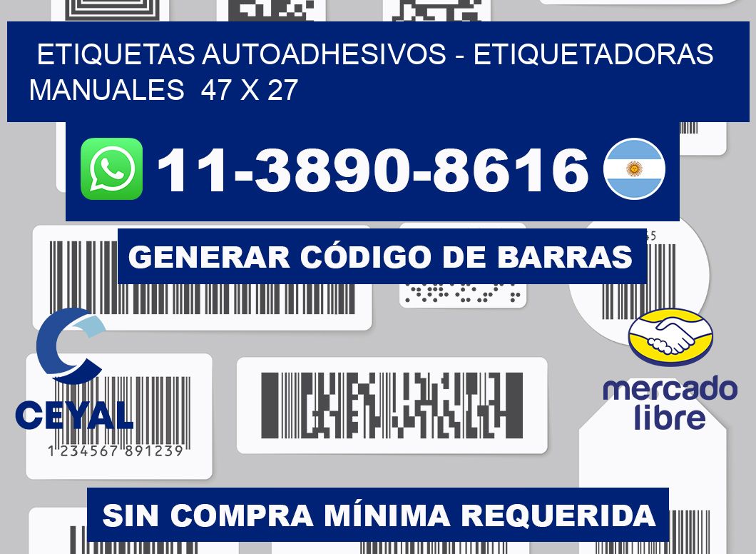 etiquetas autoadhesivos - Etiquetadoras Manuales  47 x 27