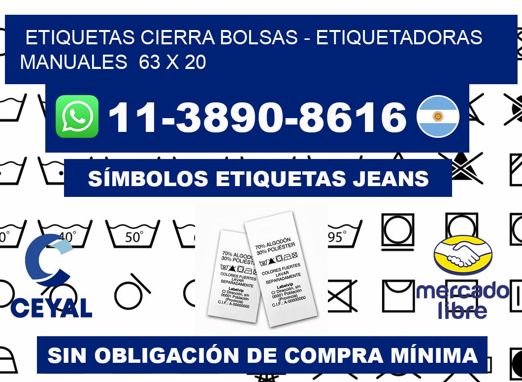 etiquetas cierra bolsas - Etiquetadoras Manuales  63 x 20