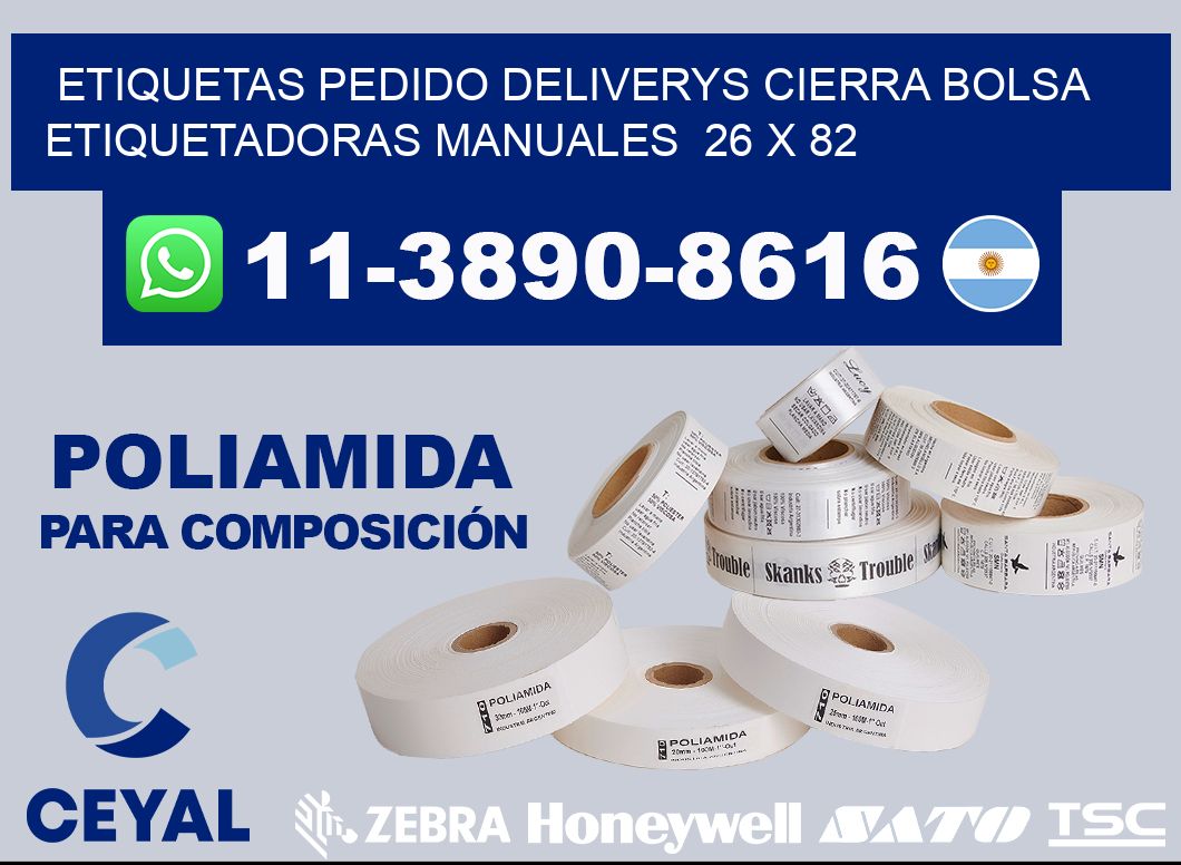 etiquetas pedido deliverys cierra bolsa  Etiquetadoras Manuales  26 x 82