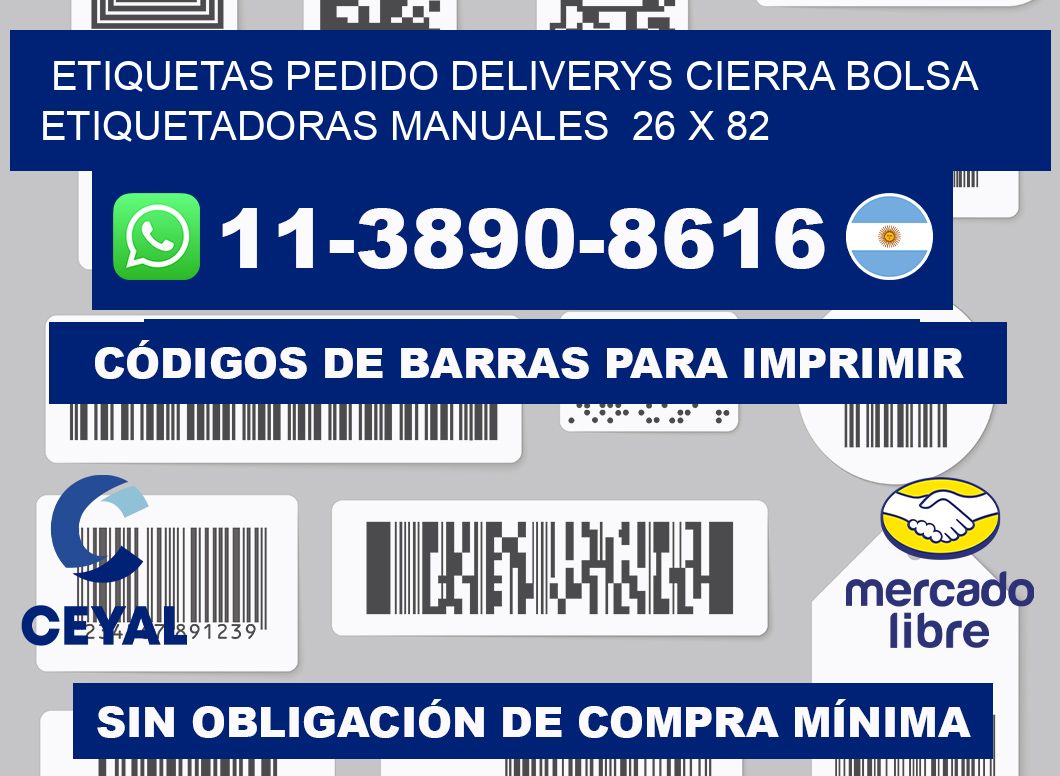 etiquetas pedido deliverys cierra bolsa  Etiquetadoras Manuales  26 x 82