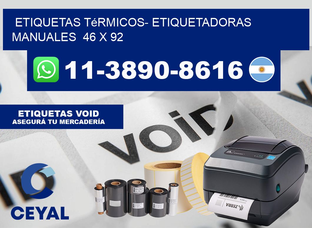 etiquetas térmicos- Etiquetadoras Manuales  46 x 92