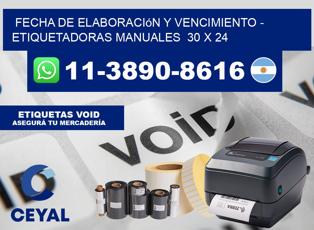 fecha de elaboración y vencimiento - Etiquetadoras Manuales  30 x 24