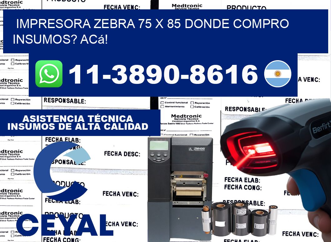 impresora zebra 75 x 85 Donde compro insumos? Acá!