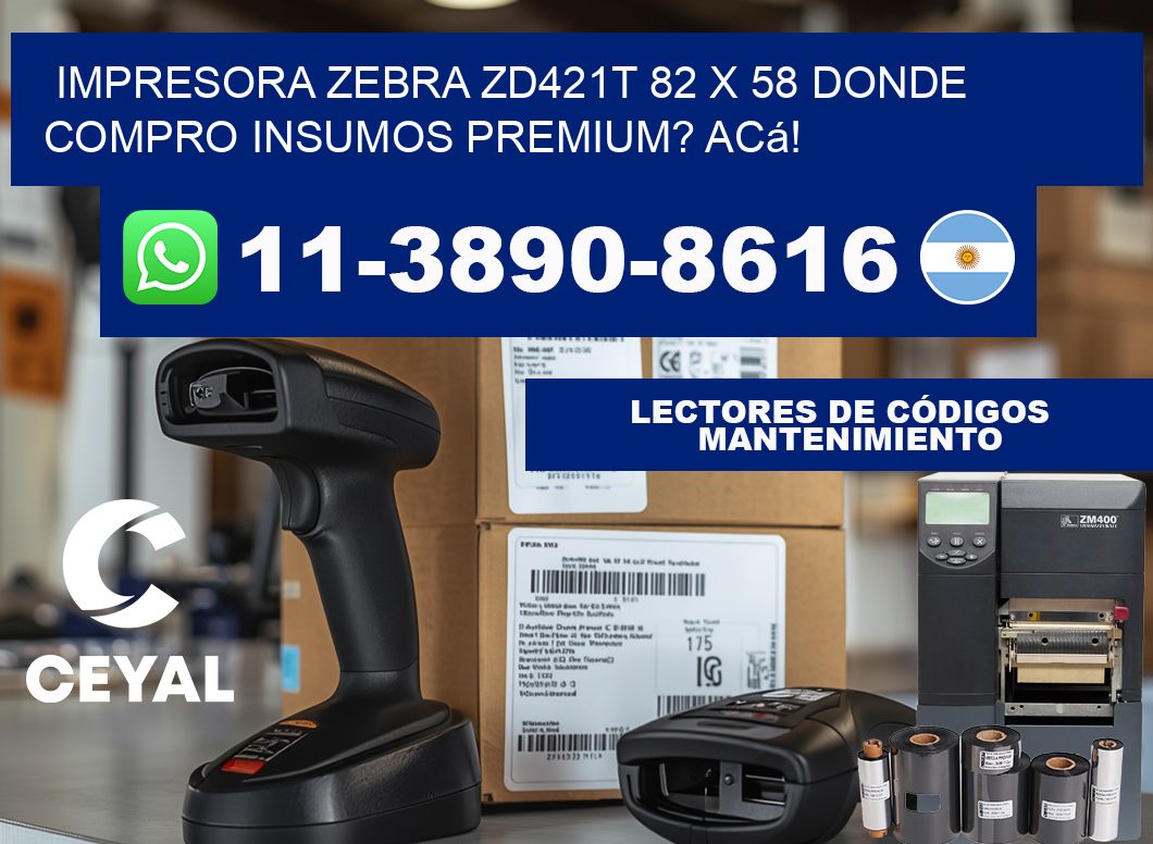 impresora zebra zd421t 82 x 58 Donde compro insumos premium? Acá!