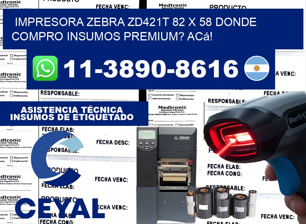 impresora zebra zd421t 82 x 58 Donde compro insumos premium? Acá!