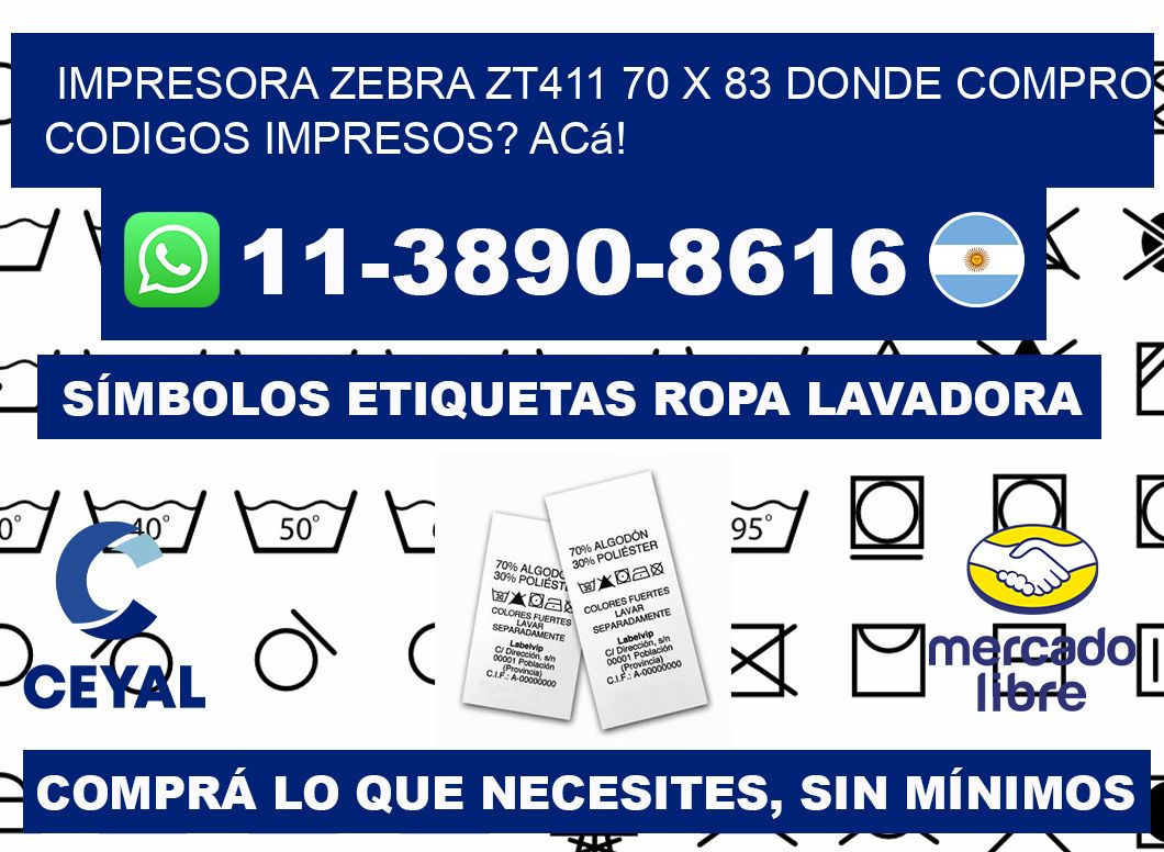 impresora zebra zt411 70 x 83 Donde compro codigos impresos? Acá!