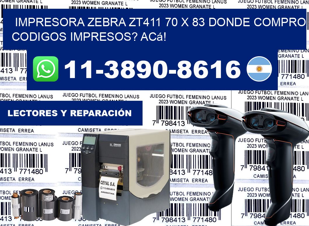 impresora zebra zt411 70 x 83 Donde compro codigos impresos? Acá!