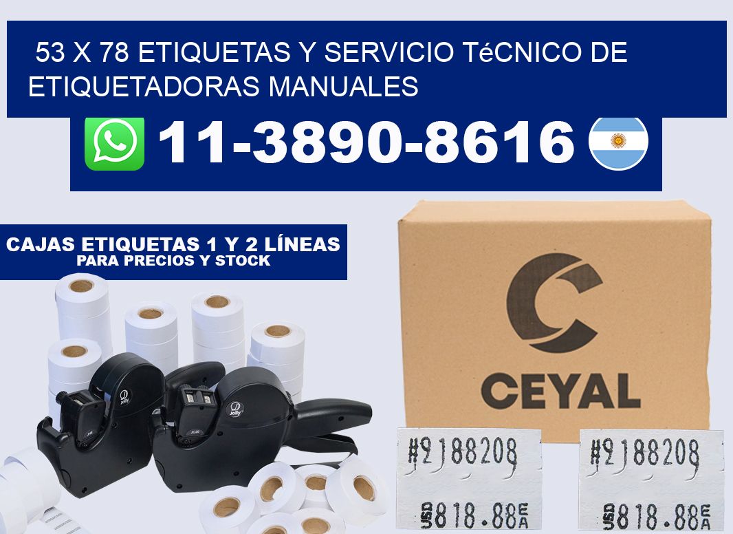 53 x 78 etiquetas y servicio técnico de etiquetadoras manuales