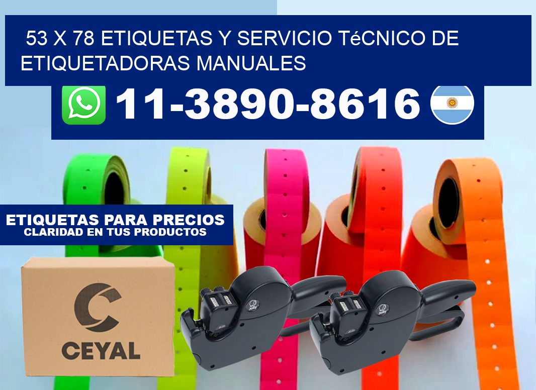 53 x 78 etiquetas y servicio técnico de etiquetadoras manuales