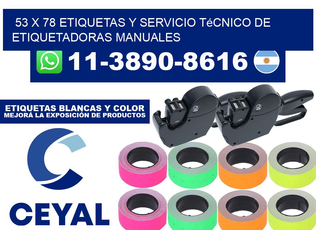53 x 78 etiquetas y servicio técnico de etiquetadoras manuales