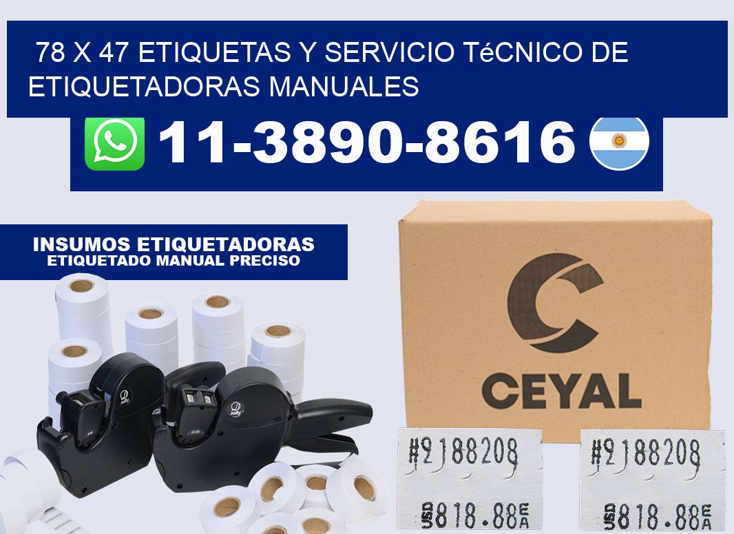 78 x 47 etiquetas y servicio técnico de etiquetadoras manuales