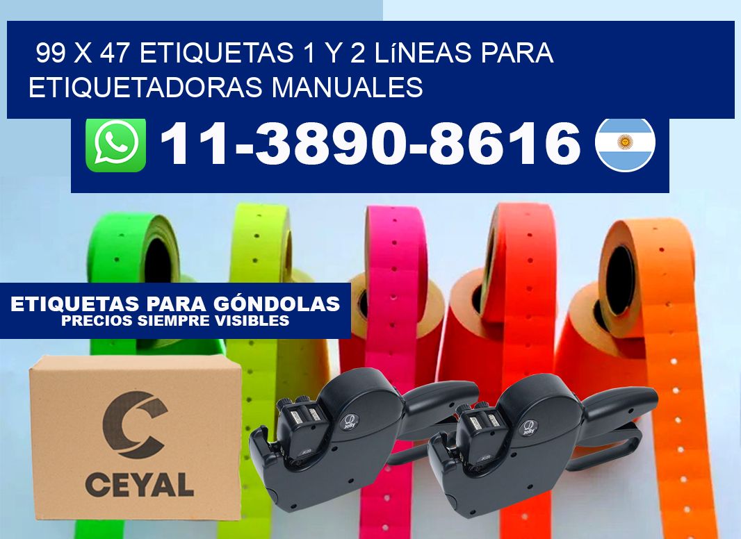 99 x 47 Etiquetas 1 y 2 líneas para etiquetadoras manuales