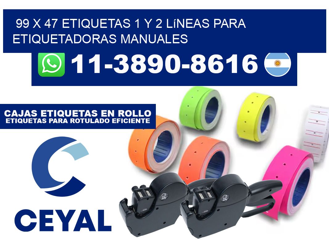 99 x 47 Etiquetas 1 y 2 líneas para etiquetadoras manuales