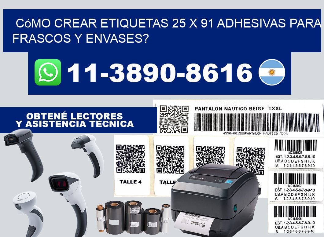 Cómo crear etiquetas 25 x 91 adhesivas para frascos y envases?