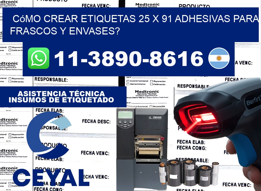 Cómo crear etiquetas 25 x 91 adhesivas para frascos y envases?