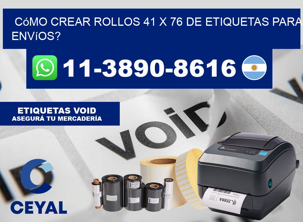 Cómo crear rollos 41 x 76 de etiquetas para envíos?