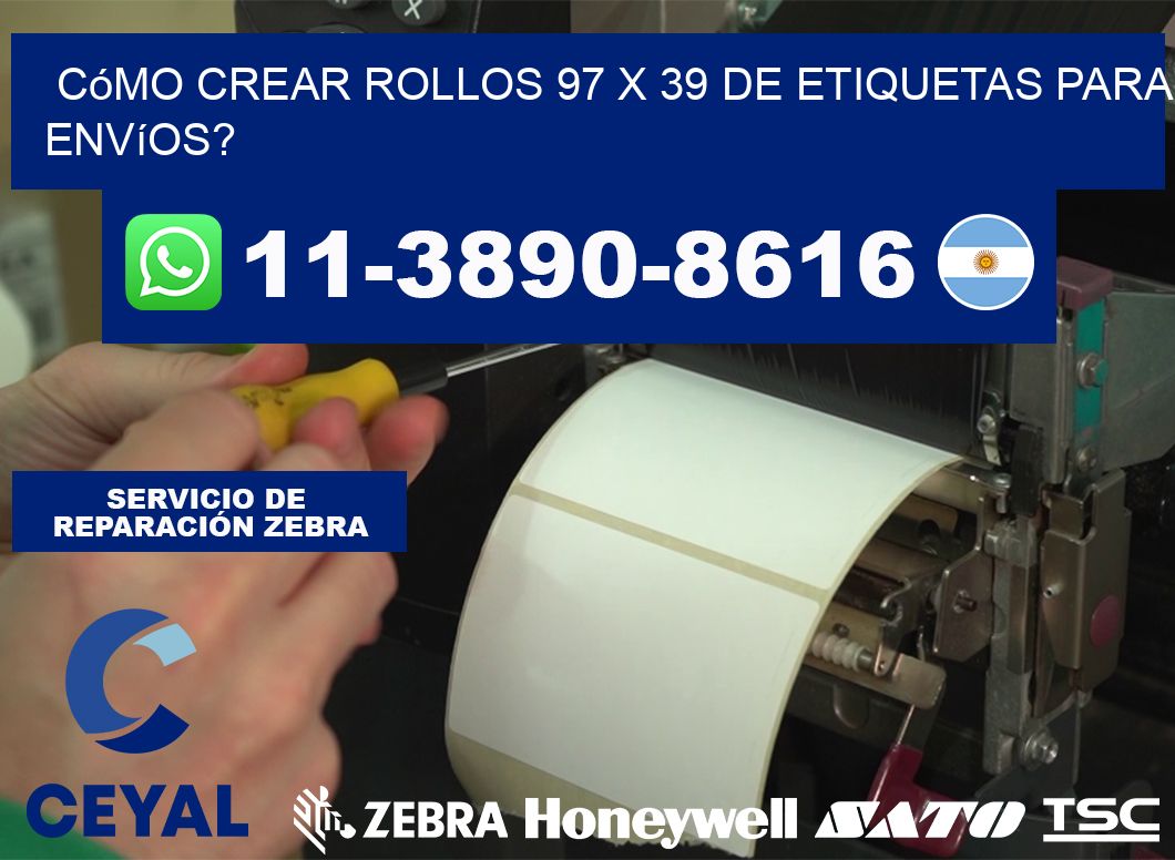 Cómo crear rollos 97 x 39 de etiquetas para envíos?