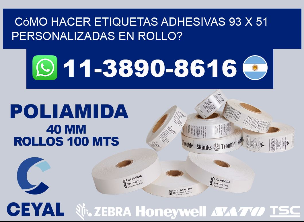 Cómo hacer etiquetas adhesivas 93 x 51 personalizadas en rollo?