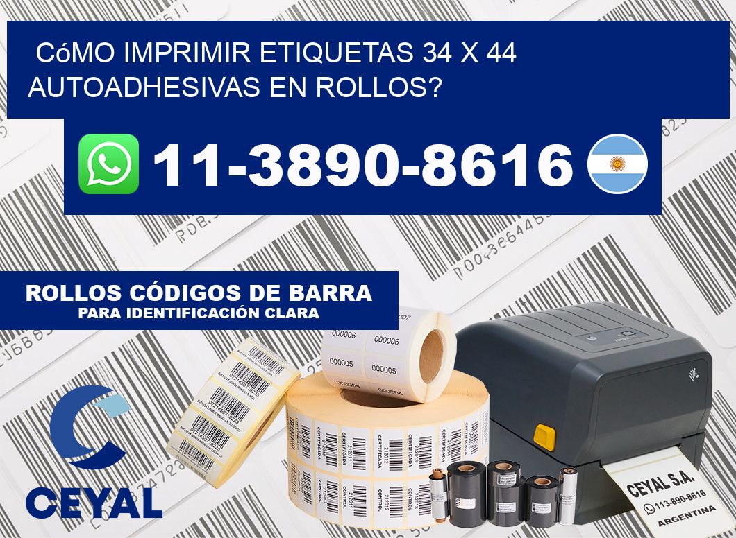Cómo imprimir etiquetas 34 x 44 autoadhesivas en rollos?