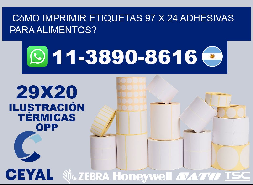 Cómo imprimir etiquetas 97 x 24 adhesivas para alimentos?