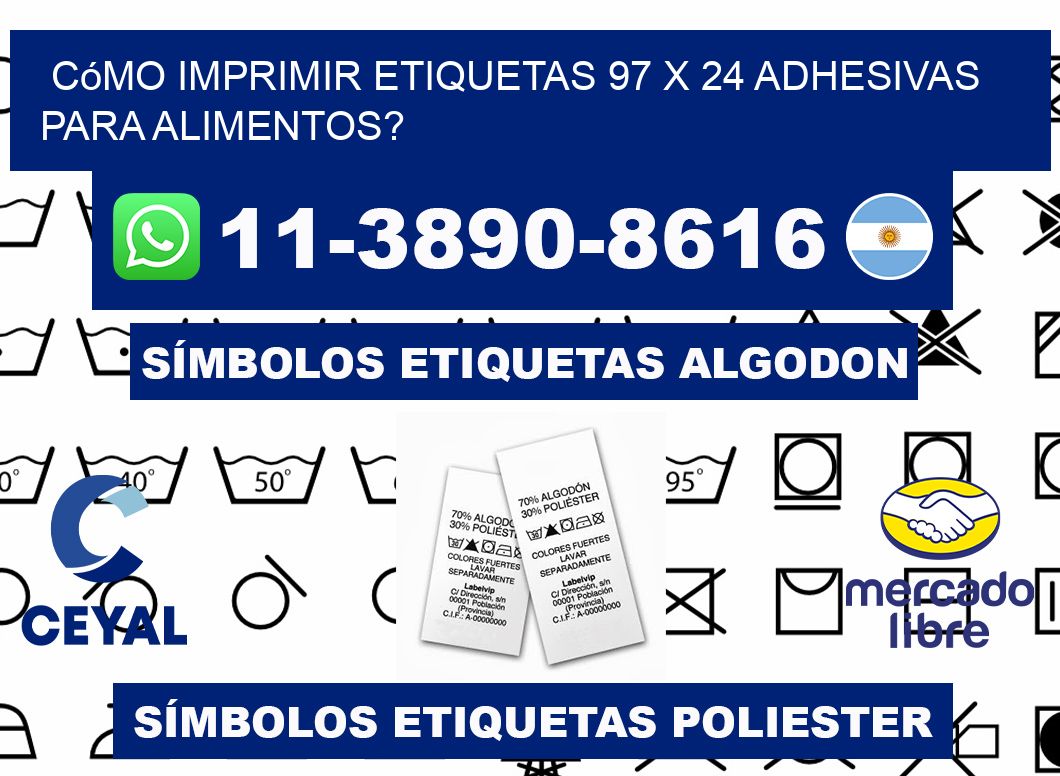 Cómo imprimir etiquetas 97 x 24 adhesivas para alimentos?