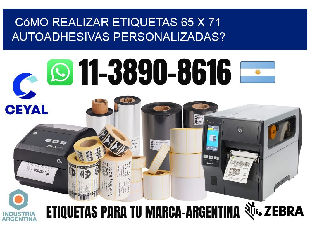Cómo realizar etiquetas 65 x 71 autoadhesivas personalizadas?