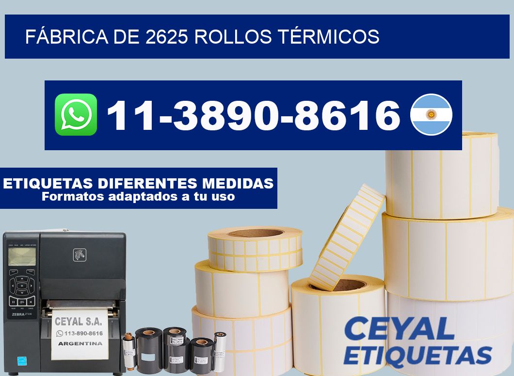 FÁBRICA DE 2625 ROLLOS TÉRMICOS