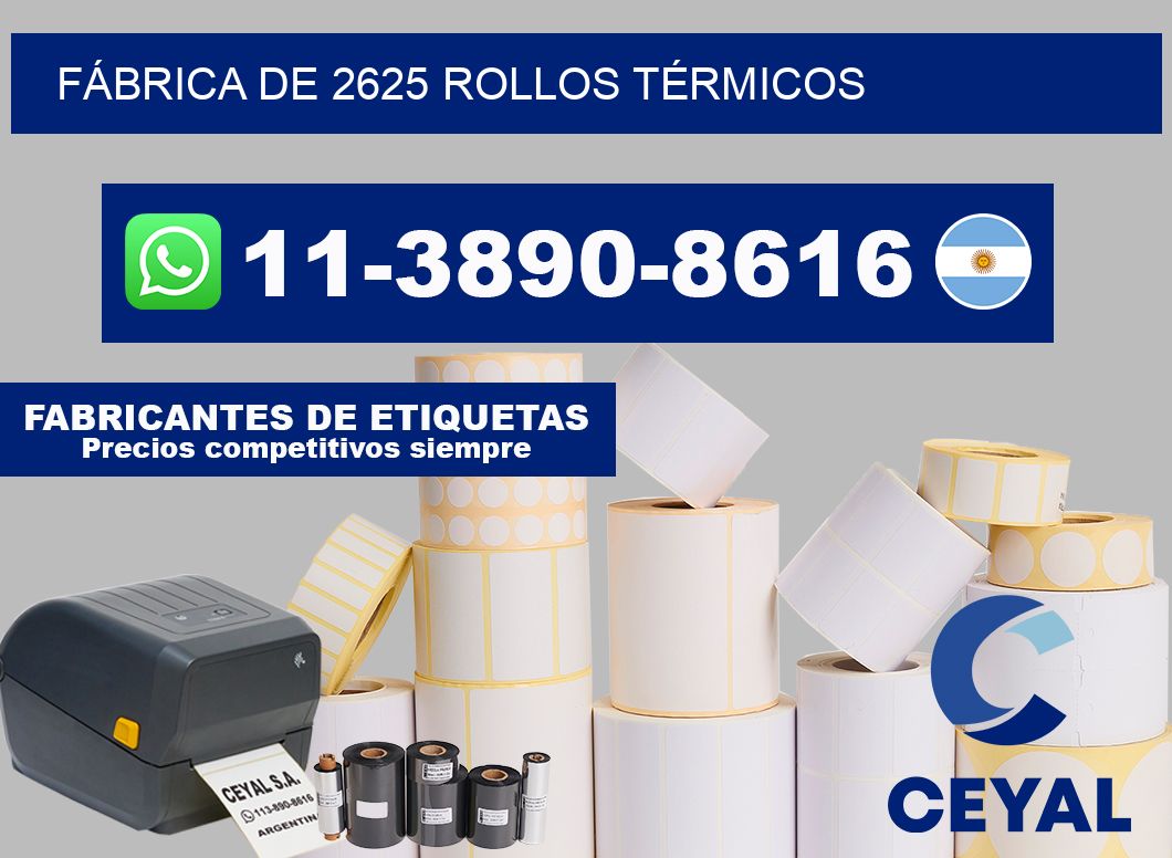 FÁBRICA DE 2625 ROLLOS TÉRMICOS