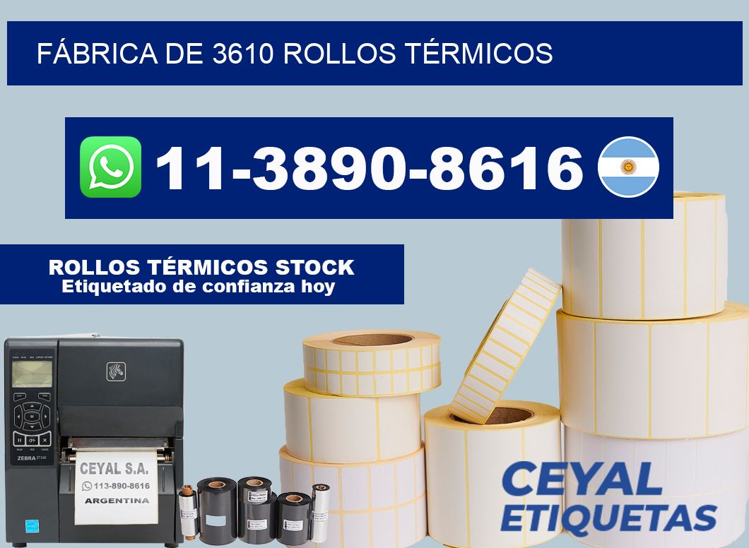 FÁBRICA DE 3610 ROLLOS TÉRMICOS