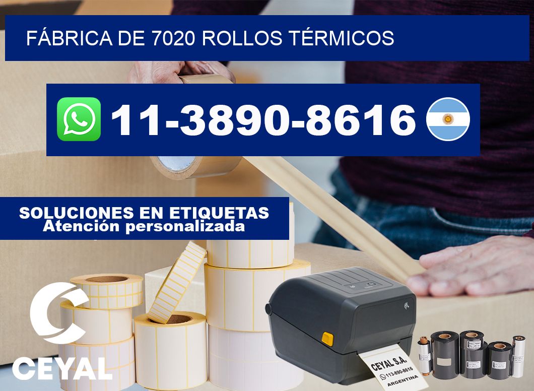 FÁBRICA DE 7020 ROLLOS TÉRMICOS
