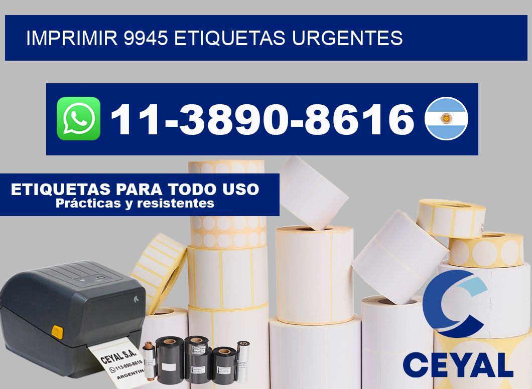 IMPRIMIR 9945 ETIQUETAS URGENTES