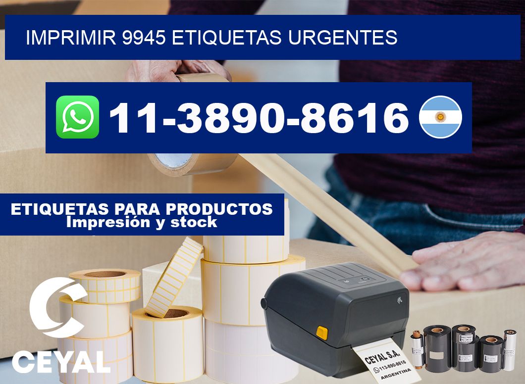 IMPRIMIR 9945 ETIQUETAS URGENTES