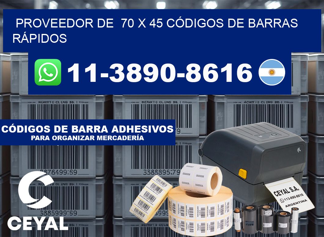 PROVEEDOR DE  70 x 45 CÓDIGOS DE BARRAS RÁPIDOS
