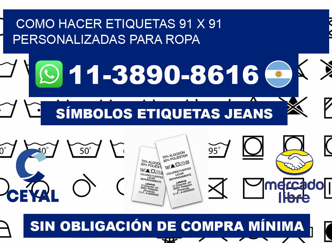 como hacer etiquetas 91 x 91 personalizadas para ropa