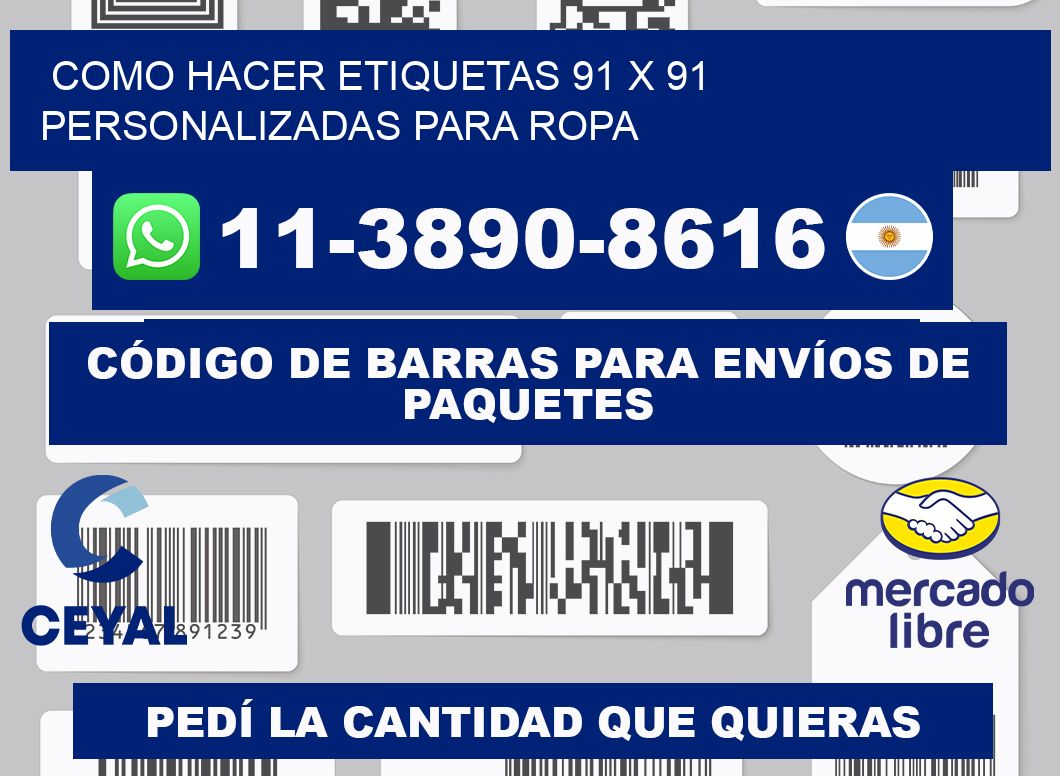 como hacer etiquetas 91 x 91 personalizadas para ropa