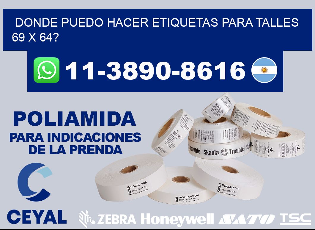 donde puedo hacer etiquetas para talles 69 x 64?