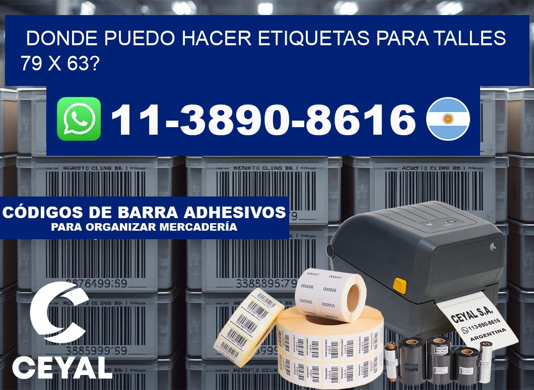 donde puedo hacer etiquetas para talles 79 x 63?
