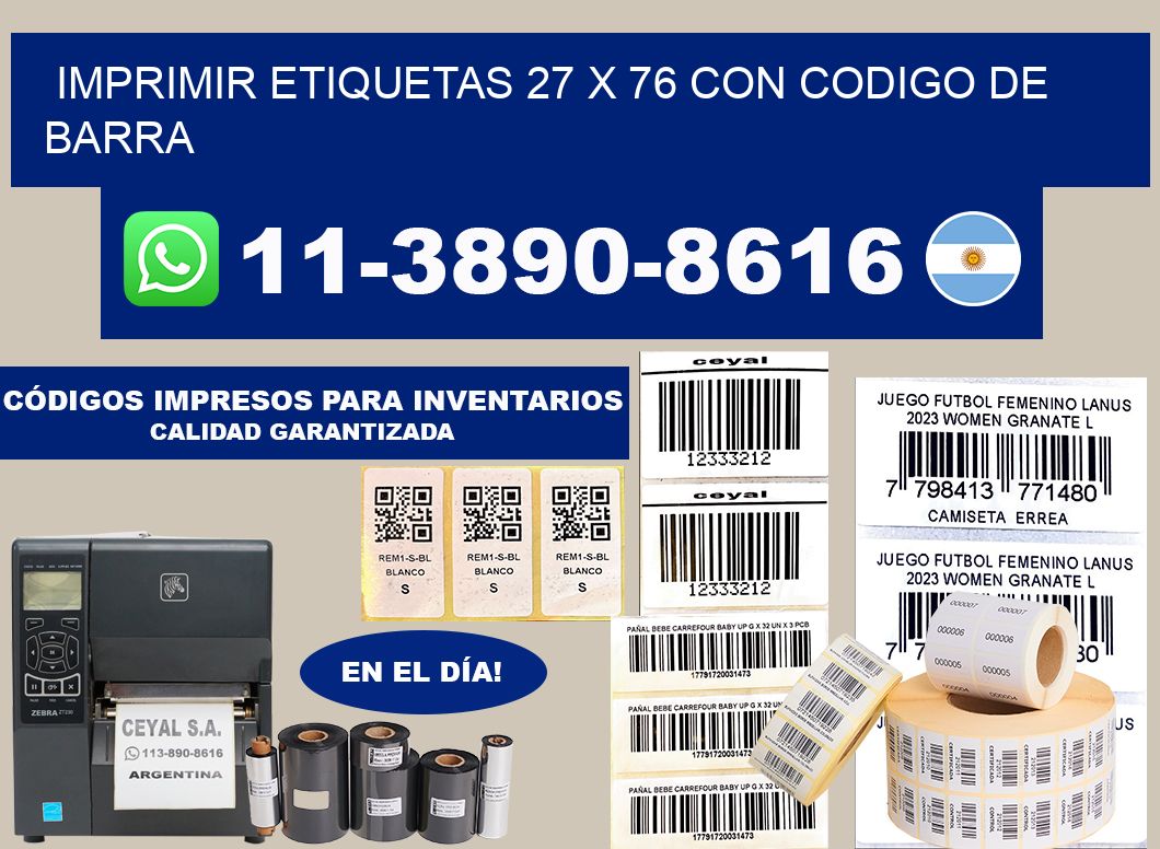 imprimir etiquetas 27 x 76 con codigo de barra