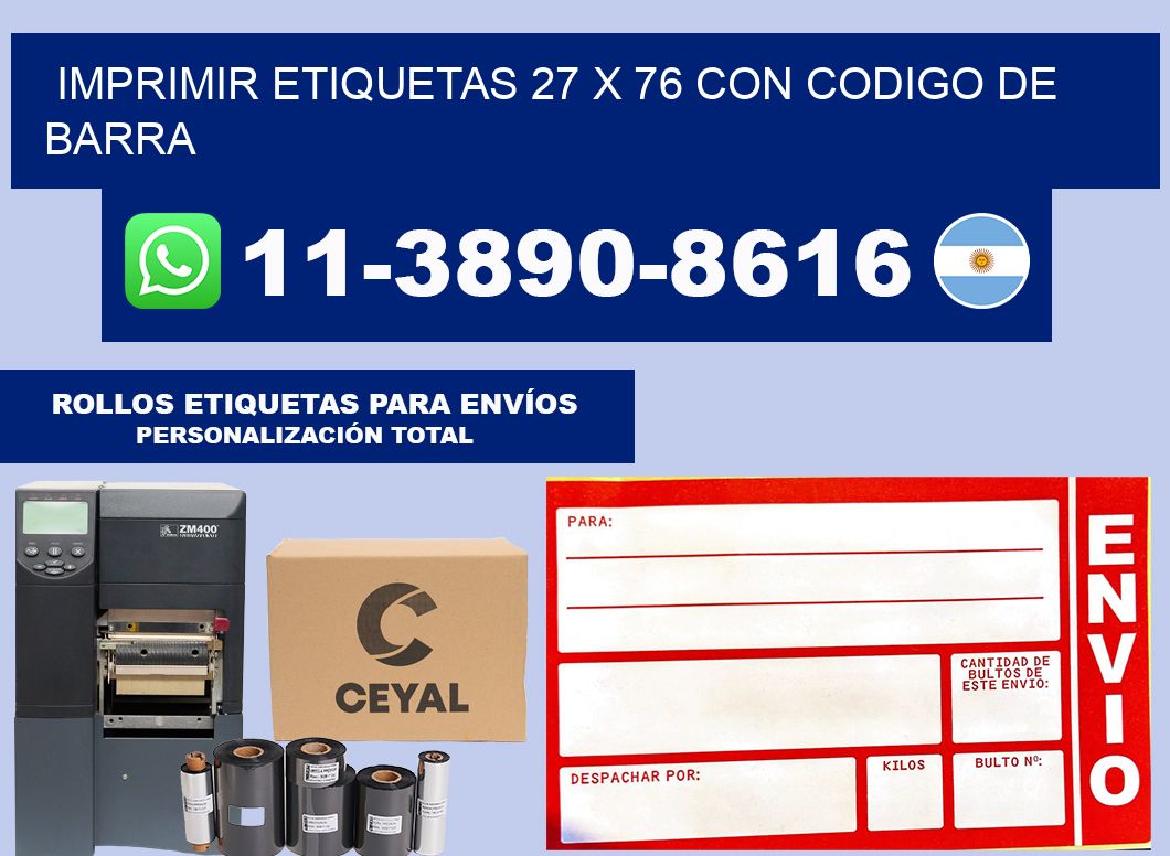 imprimir etiquetas 27 x 76 con codigo de barra
