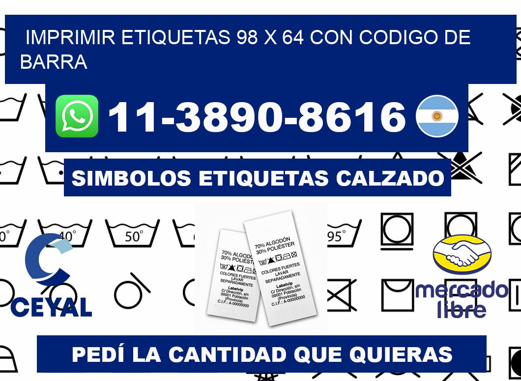 imprimir etiquetas 98 x 64 con codigo de barra