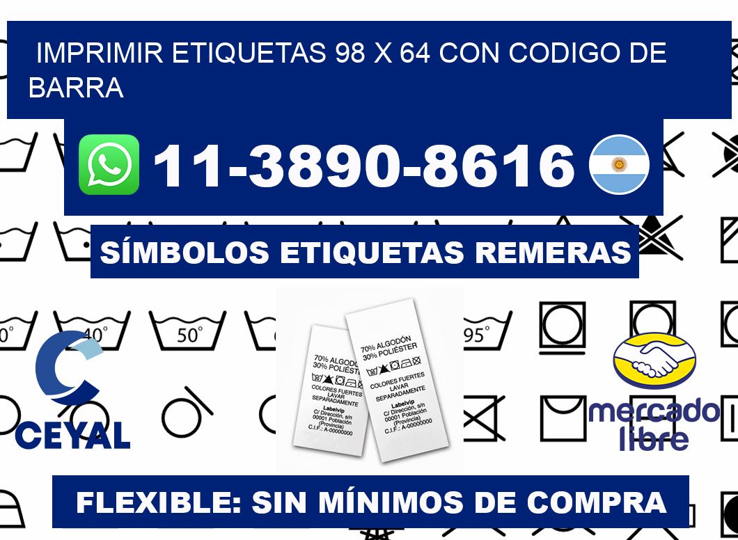 imprimir etiquetas 98 x 64 con codigo de barra